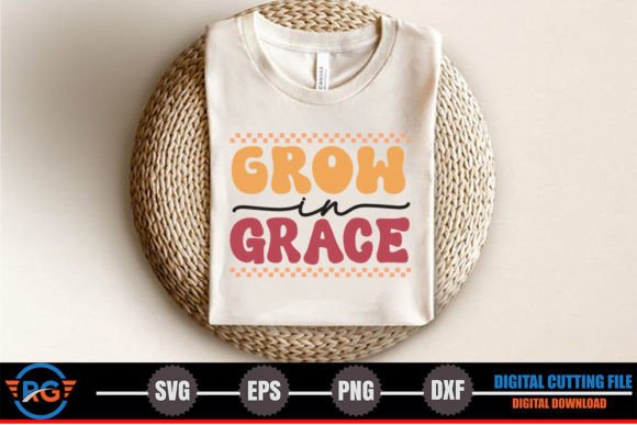 Grow in Grace – Retro Christian SVG Graphics & Crafts