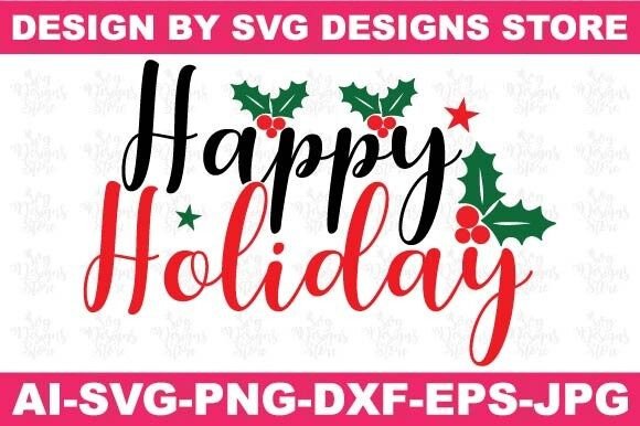 Happy Holiday Christian Svg Png Design