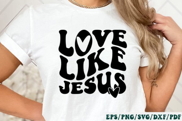 Love Like Jesús Retro Svg for Faith-Focused Graphics & Crafts