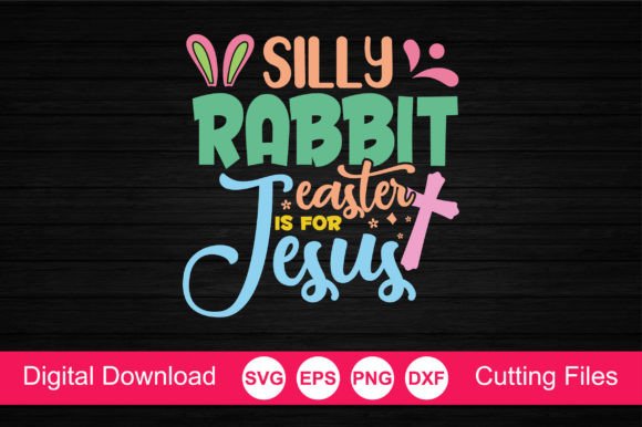 Silly Rabbit Easter for Jesus SVG: A Practical Embroidery Review