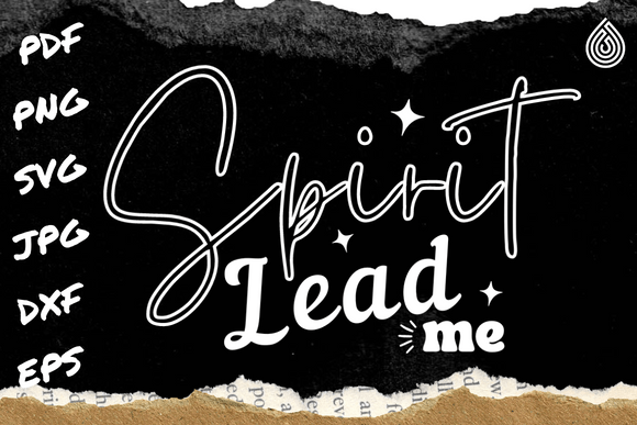 Spirit Lead Me Svg: Christian Graphics for Crafts & Branding
