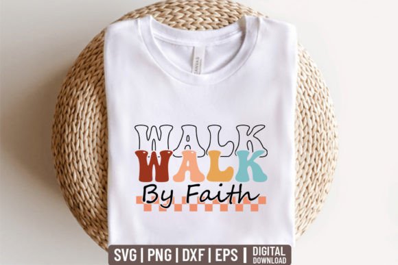 Walk by Faith – Retro Christian Svg. for Branding & Packaging